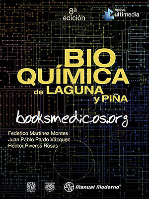 Bioquímica de Laguna y Piña